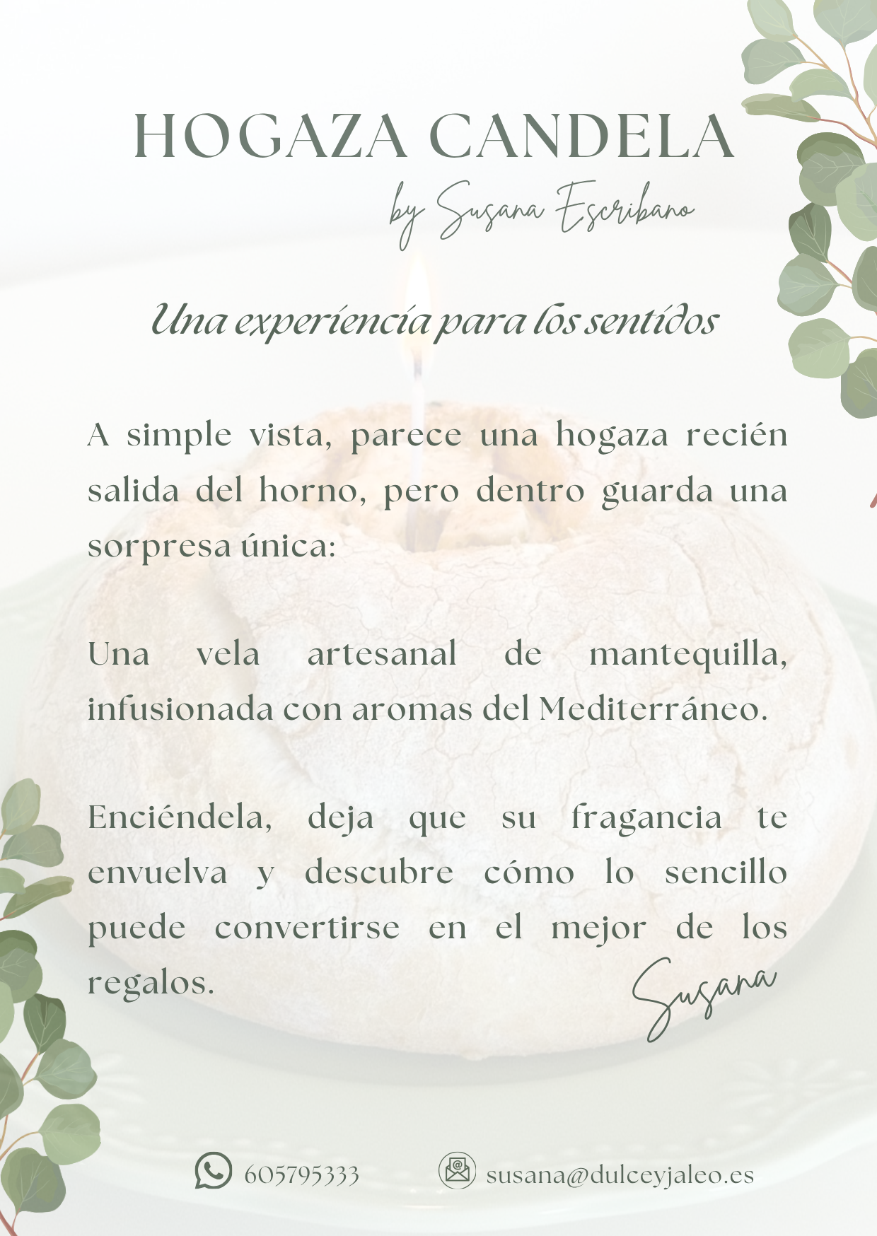 Hogaza Candela by Susana Escribano